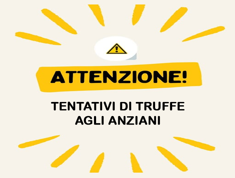 ⚠️ AVVISO IMPORTANTE! ⚠️ Tentativi di truffe agli anziani